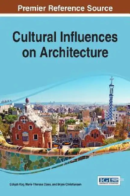Cultural Influences on Architecture (English, Gul?ah Koc)