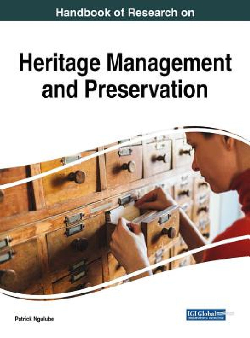 Handbook of Research on Heritage Management and Preservation (English, Patrick Ngulube)