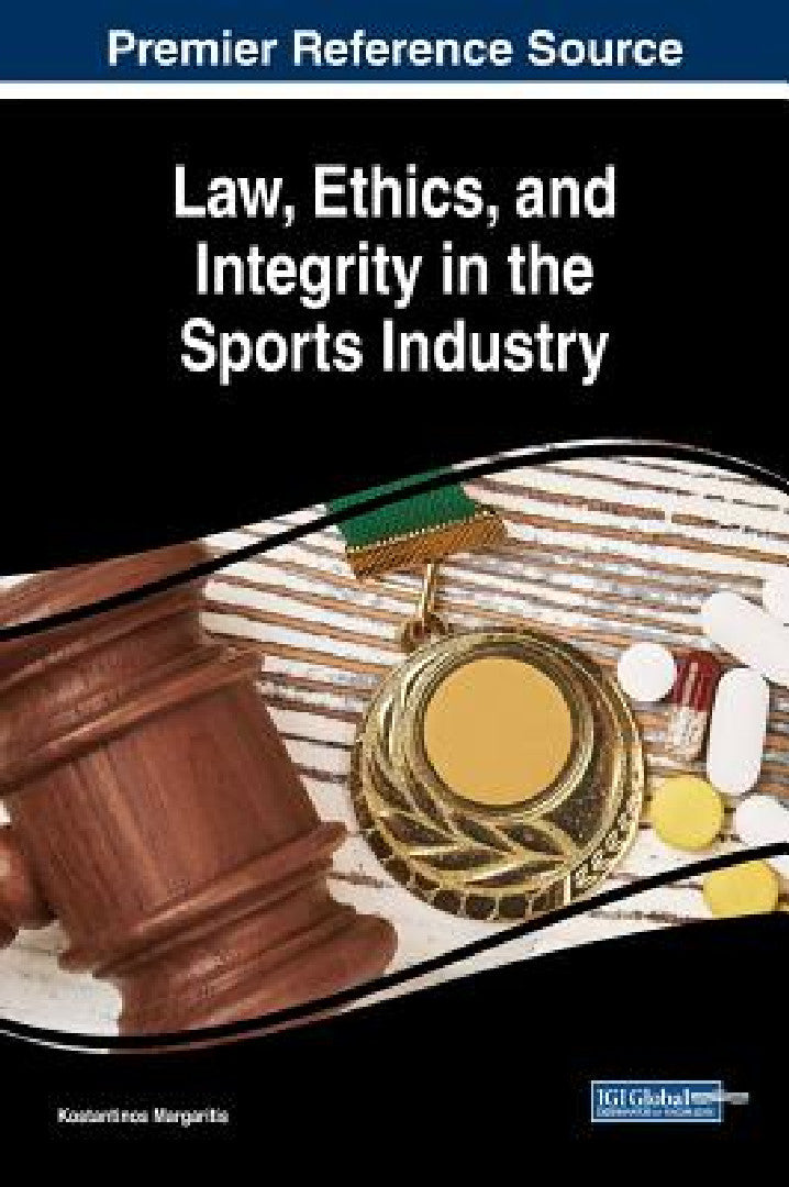 Law, Ethics, and Integrity in the Sports Industry (English, Konstantinos Margaritis)