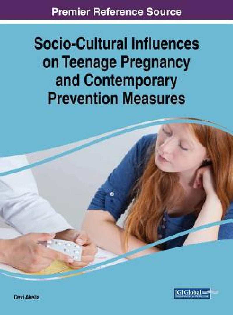 Socio-Cultural Influences on Teenage Pregnancy and Contemporary Prevention Measures (English, Devi Akella)