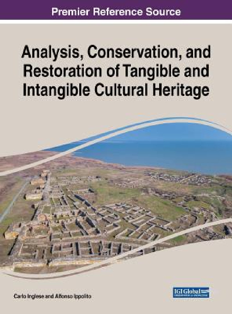 Analysis, Conservation, and Restoration of Tangible and Intangible Cultural Heritage (English, Carlo Inglese | Alfonso Ippolito)