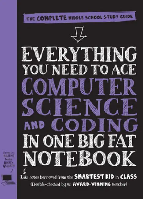 Everything You Need to Ace Computer Science and Coding in One Big Fat Notebook (English, Workman Publishing)