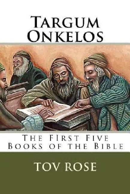 Targum Onkelos (English, Tov Rose)