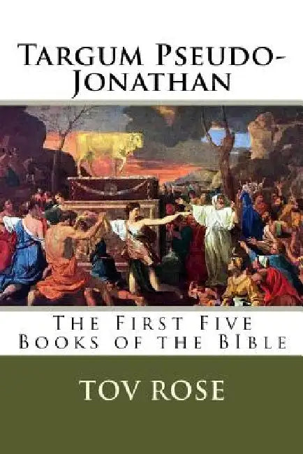 Targum Pseudo-Jonathan (English, Tov Rose)