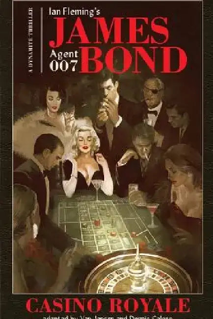 James Bond (English, Ian Fleming | Van Jensen | Dennis Calero)