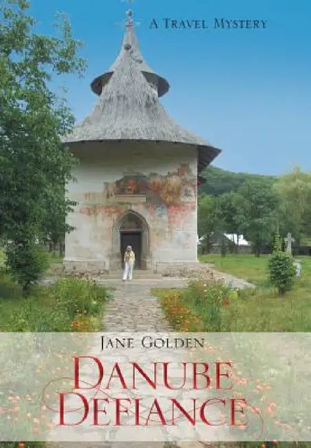 Danube Defiance (English, Jane Golden)