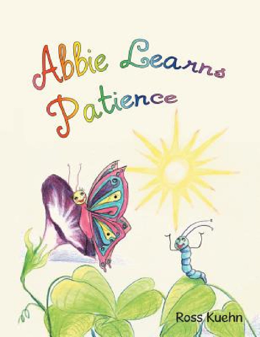 Abbie Learns Patience (English, Ross Kuehn)