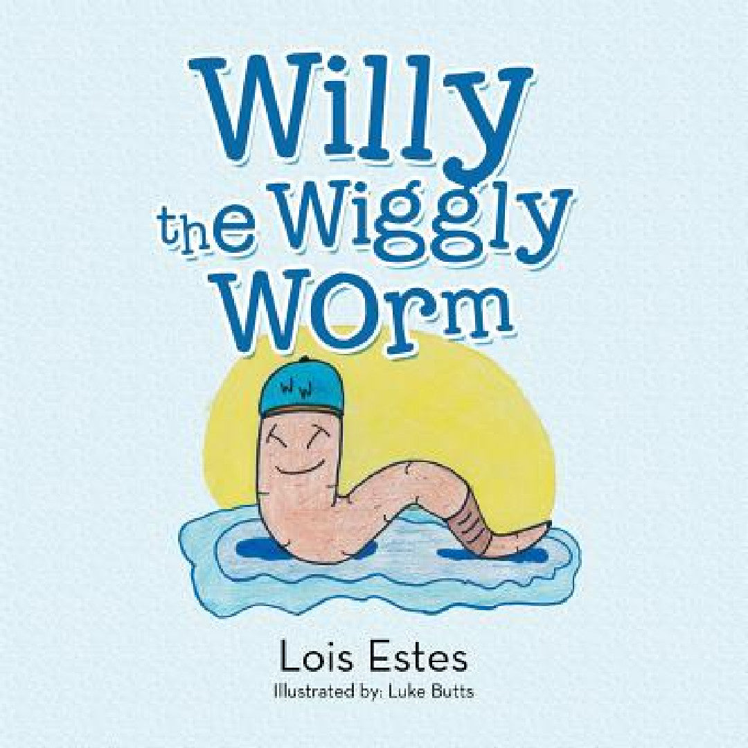 Willy the Wiggly Worm (English, Lois Estes)