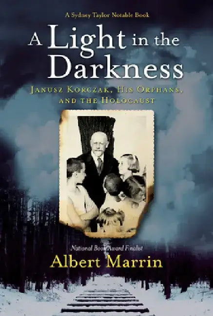 A Light in the Darkness (English, Albert Marrin)