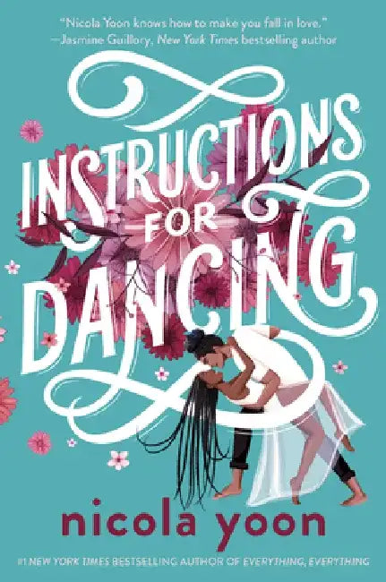 Instructions for Dancing (English, Nicola Yoon)