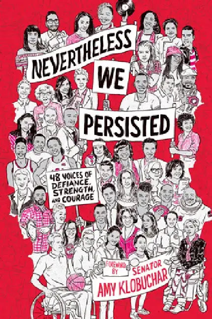 Nevertheless, We Persisted (English, Amy Klobuchar)