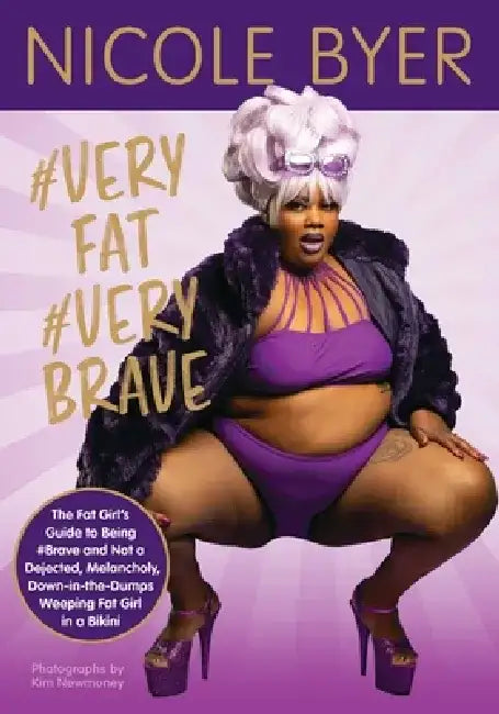#Veryfat #Verybrave (English, Nicole Byer)