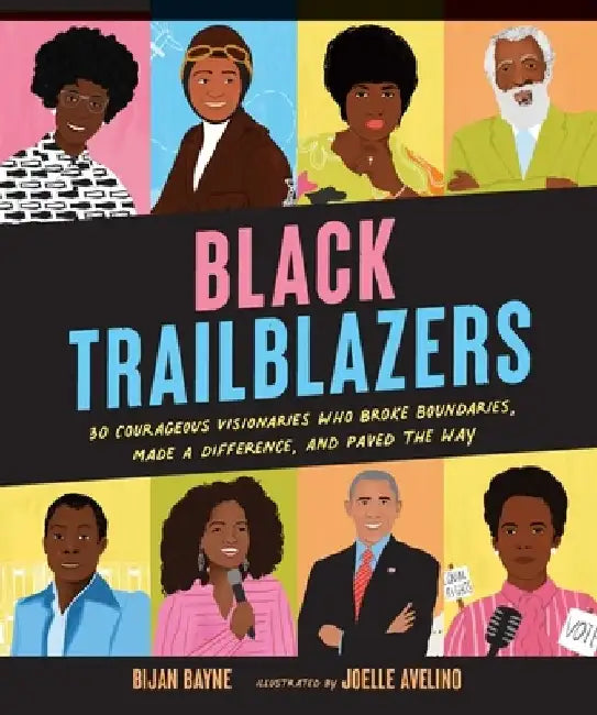 Black Trailblazers (English, Bijan Bayne)