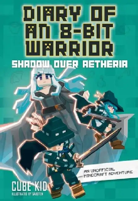 Diary of an 8-Bit Warrior Book 7 (English, Cube Kid)