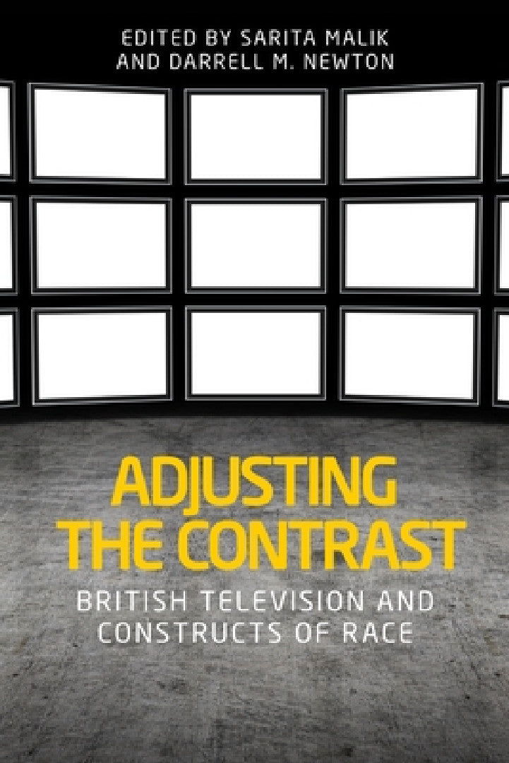Adjusting the Contrast (English, Sarita Malik | Darrell M. Newton)