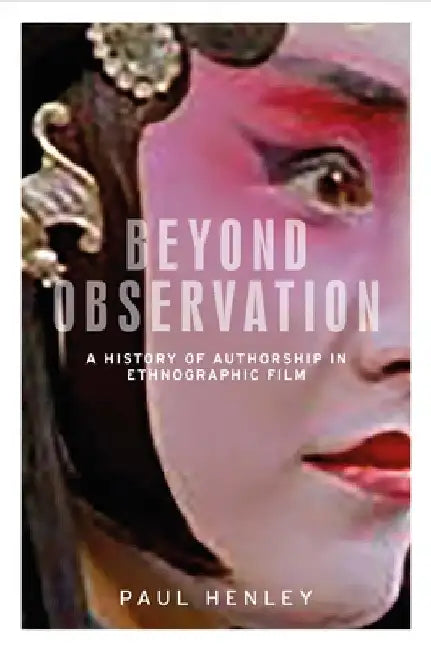 Beyond Observation (English, Paul Henley)