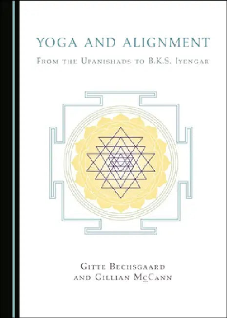 Yoga and Alignment (English, Gitte Bechsgaard | Gillian McCann)