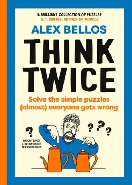 Think Twice (English, Alex Bellos)