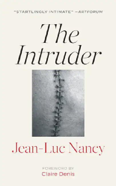The Intruder (English, Jean-Luc Nancy | Claire Denis)