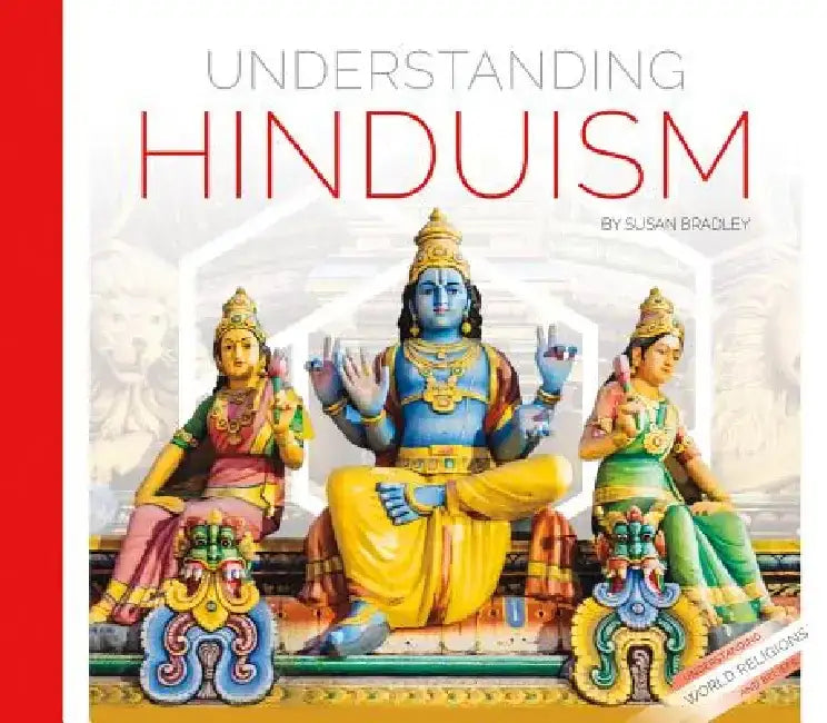 Understanding Hinduism (English, Susan Bradley)