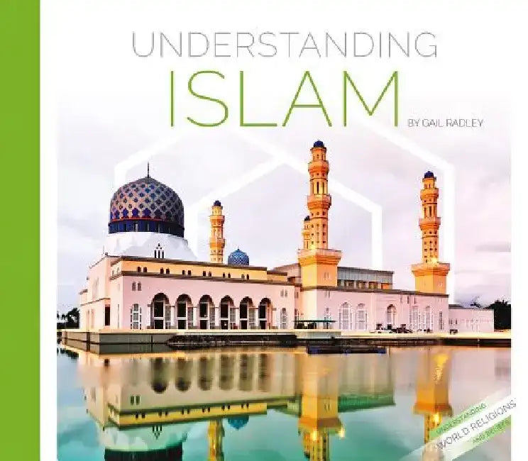 Understanding Islam (English, Gail Radley)