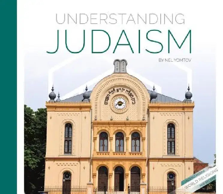 Understanding Judaism (English, Nel Yomtov)