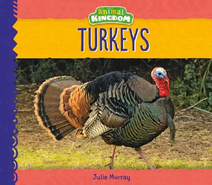 Turkeys (English, Julie Murray)
