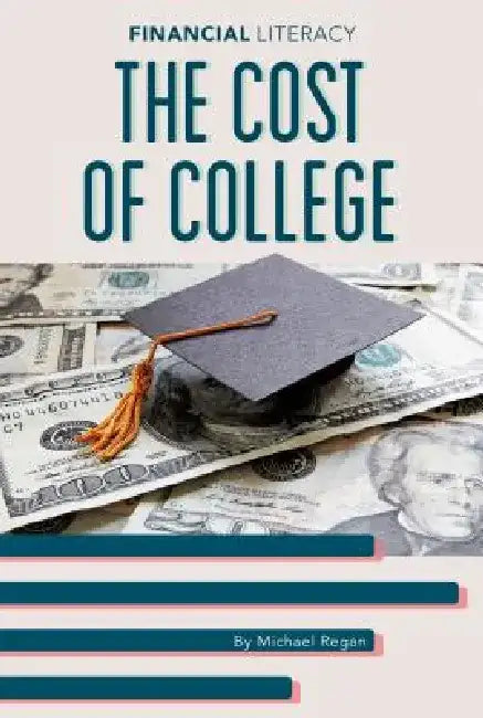 Cost of College (English, Michael Regan)