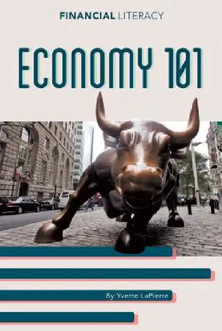 Economy 101 (English, Yvette Lapierre)