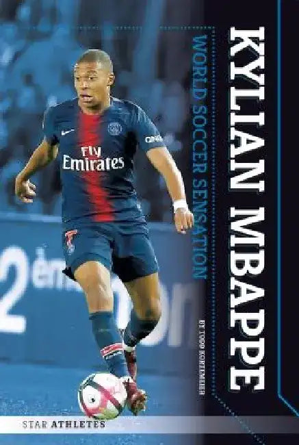 Kylian Mbappe (English, Todd Kortemeier)