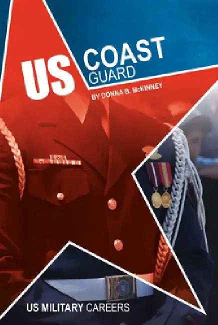 Us Coast Guard (English, Donna B. McKinney)