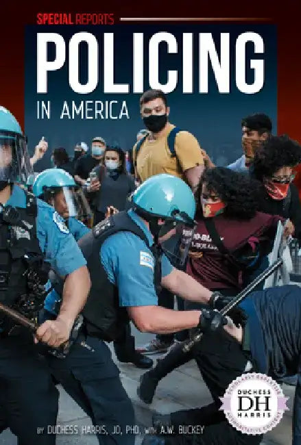 Policing in America (English, Duchess Harris)