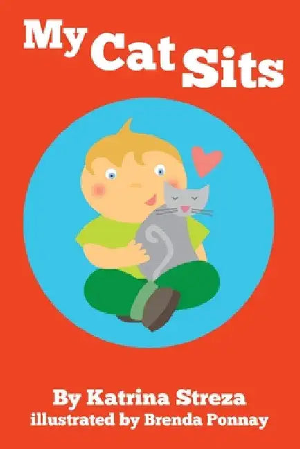 My Cat Sits (English, Katrina Streza | Brenda Ponnay)