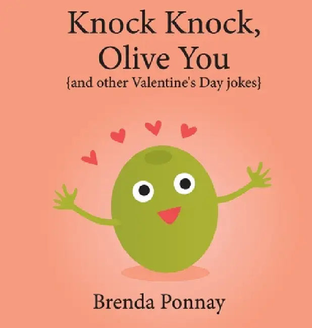 Knock Knock, Olive You! (English, Brenda Ponnay | Brenda Ponnay)