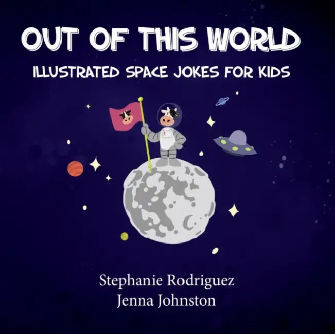 Out of this World (English, Stephanie Rodriguez | Jenna Johnston)