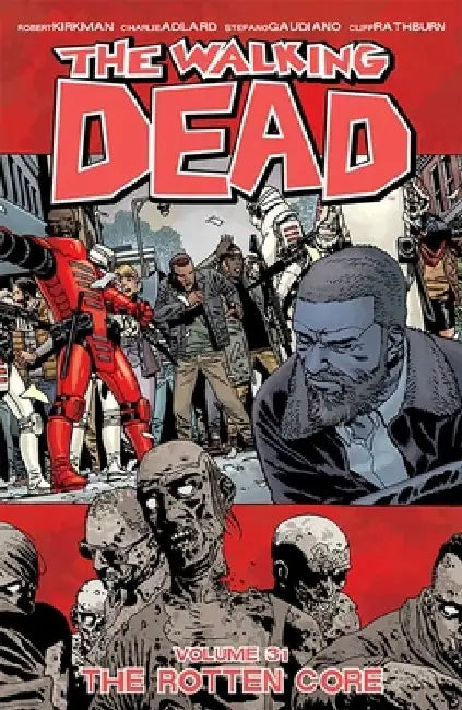 The Walking Dead Volume 31 (English, Robert Kirkman)