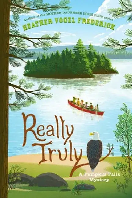 Really Truly (English, Heather Vogel Frederick)