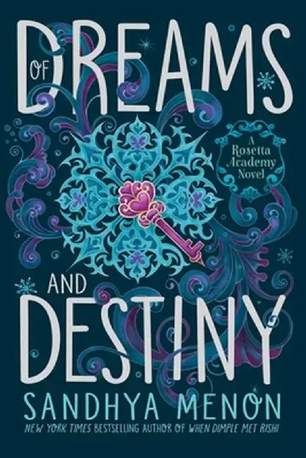 Of Dreams and Destiny (English, Sandhya Menon)