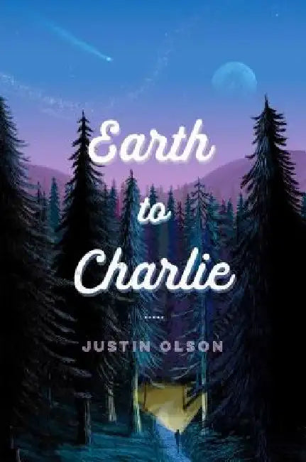Earth to Charlie (English, Justin Olson)