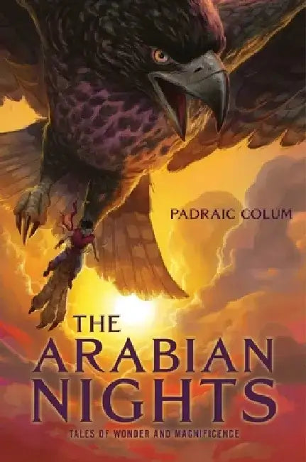 The Arabian Nights (English, Padraic Colum)