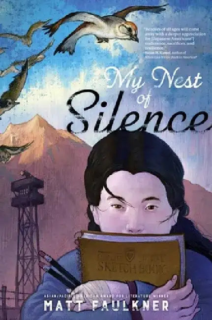 My Nest of Silence (English, Matt Faulkner)