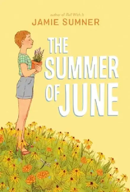 The Summer of June (English, Jamie Sumner)