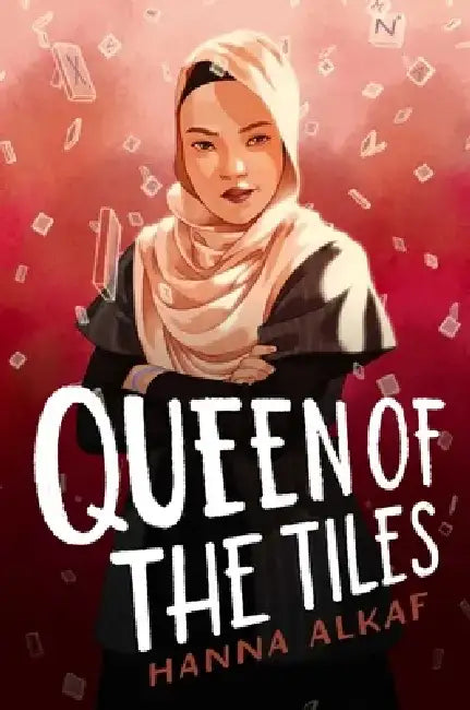 Queen of the Tiles (English, Hanna Alkaf)