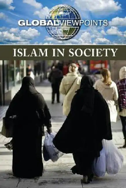 Islam in Society (English, Eileen Lucas)