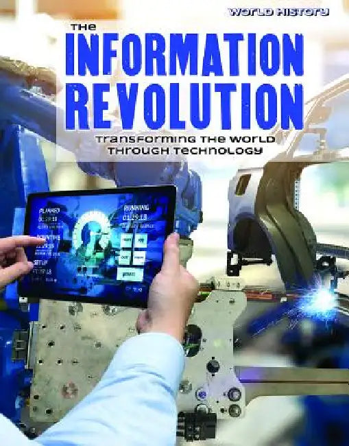 The Information Revolution (English, Tamra B. Orr)