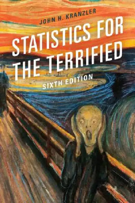 Statistics for the Terrified (English, John H. Kranzler)