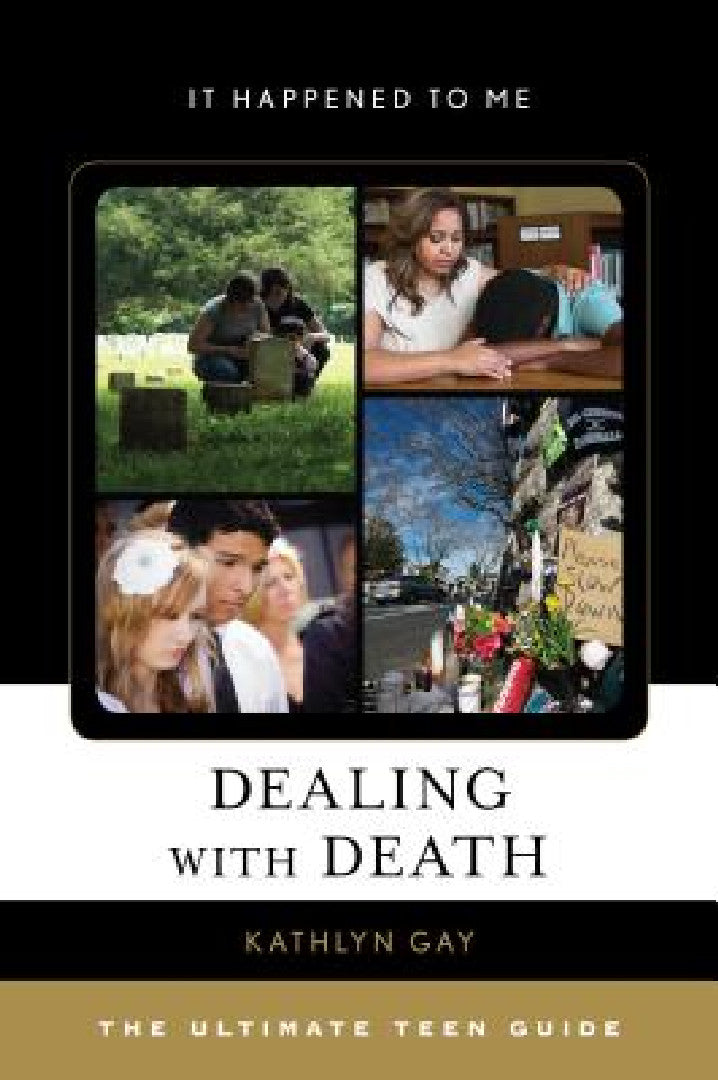 Dealing with Death (English, Kathlyn Gay)