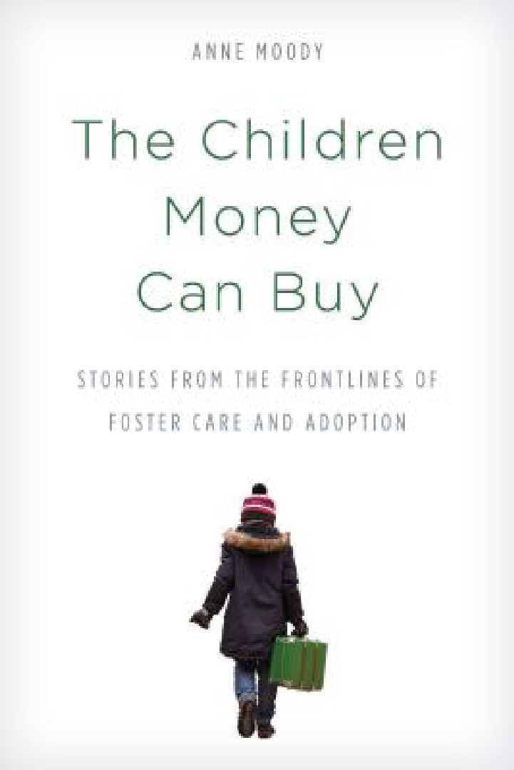 Children Money Can Buy (English, Anne Moody)
