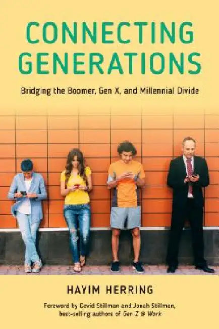 Connecting Generations (English, Hayim Herring | David Stillman | Jonah Stillman)
