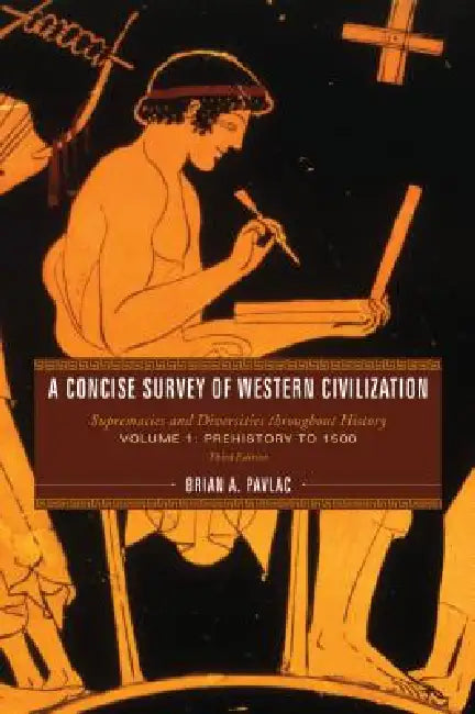 Concise Survey of Western Civilization (English, Brian A. Pavlac)